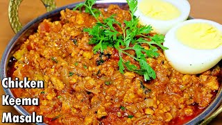 Chicken Keema Masala  Chicken Mince Recipe [upl. by Noyk174]