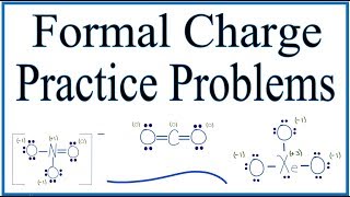 Formal Charge Practice Problems with Explanations [upl. by Enawyd]