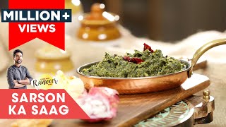 पंजाबी सरसो का साग रेसिपी  Sarson ka Saag  सरसों का साग बनाने की सही विधि  Chef Ranveer Brar [upl. by Karlie958]