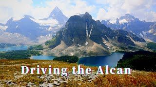 Driving The ALCAN Highway  Through Canada to Alaska [upl. by Leanna908]