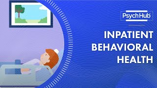 Inpatient Behavioral Health [upl. by Isa]