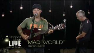 Mad World  Gary Jules and Curt Smith Tears for Fears Live [upl. by Yajnas159]