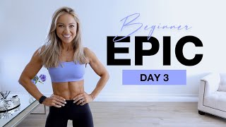 Day 3 of Beginner EPIC  No Equipment Ab amp Core Workout [upl. by Aneen463]