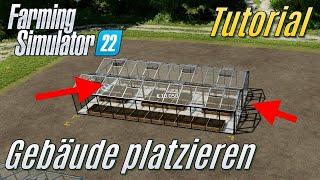 LS22 Tutorial Gebäude platzieren [upl. by Ardnola984]