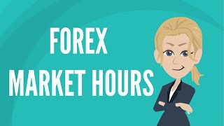 Forex market hours [upl. by Macdonald]