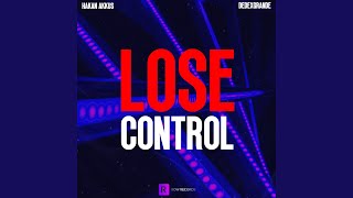 Lose Control [upl. by Curcio]