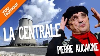 PIERRE AUCAIGNE  Bosser à la centrale nucléaire [upl. by Emmit]