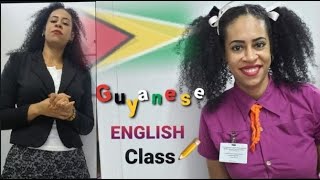 GUYANESE ENGLISH CLASS  How Guyanese Speak  Guyanese Creole  Guyanese words  Siobhan Moore [upl. by Benyamin852]