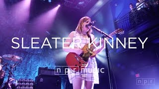 Sleater Kinney Full Concert  NPR MUSIC FRONT ROW [upl. by Hildebrandt]