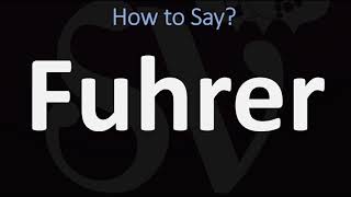 How to Pronounce Fuhrer CORRECTLY [upl. by Hansiain]