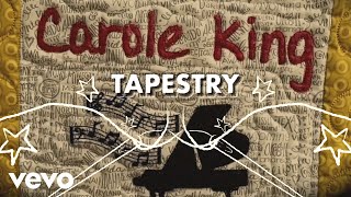 Carole King  Tapestry Official Lyric Video [upl. by Nosaj]