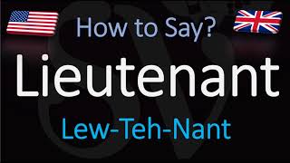 How to Pronounce Lieutenant CORRECTLY [upl. by Imoan]