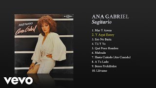 Ana Gabriel  Y Aquí Estoy Cover Audio [upl. by Aronoff]