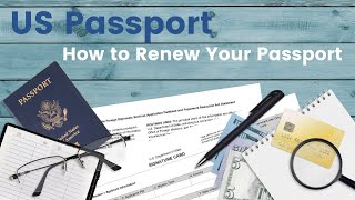 How to Renew Your US Passport 6 Easy Steps [upl. by Etteragram]