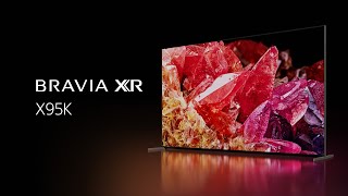 Sony BRAVIA XR X95K 4K HDR TV [upl. by Irtimed]