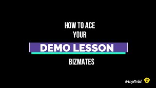 HOW TO ACE YOUR ONLINE TEACHING DEMO LESSON  Bizmates [upl. by Dnomsaj]