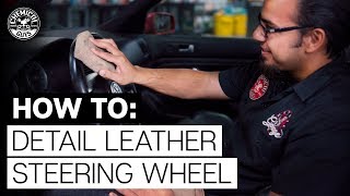 How To Clean and Protect Leather Car Steering Wheel  Chemical Guys [upl. by Rehportsirhc]