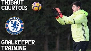 Thibaut Courtois  Goalkeeper Training  Chelsea Fc [upl. by Evin251]