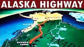 Construction of the Alaska Highway  1942  US Army Engineers Documentary [upl. by Kirwin]