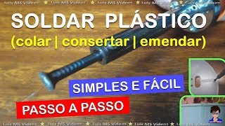 COMO SOLDAR PLÁSTICO colar  consertar  emendar [upl. by Bushore]