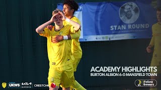 ACADEMY HIGHLIGHTS  Burton Albion 60 Mansfield Town [upl. by Elok778]