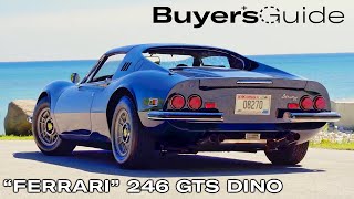 The 246 GTS Dino is a better Ferrari than most Ferraris  Buyers Guide  Ep 304 [upl. by Tilney]