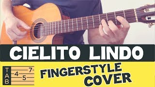 CIELITO LINDO  Fingerstyle Acoustic Guitar  COVER amp TABS [upl. by Hokanson]