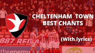 CHELTENHAM TOWN BEST FOOTBALL CHANTS Lyrics [upl. by Subocaj]