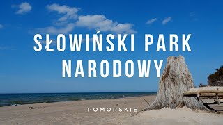 Słowiński Park Narodowy  Pomorskie [upl. by Aissyla]