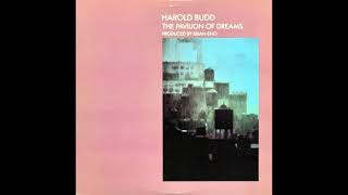 Harold Budd  Brian Eno  The Pavilion Of Dreams 1978 [upl. by Berkie]