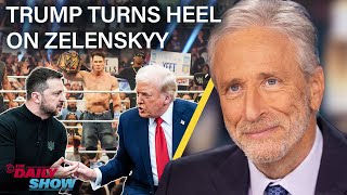 Jon Stewart on Trump’s Heel Turn on Zelenskyy In Favor of Putin’s New World Order  The Daily Show [upl. by Cointon]