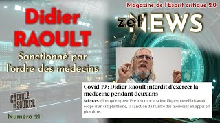 Didier Raoult sanctionné  ZetNEWS [upl. by Mathian810]