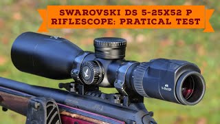 Swarovski dS 525×52 P riflescope test [upl. by Bresee]