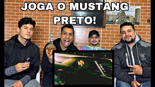 REACT 🔥 TETO  Mustang Preto [upl. by Celeste]