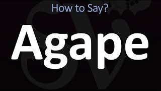 How to Pronounce Agape Greek Goddess of LOVE [upl. by Eliga]