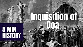 Portuguese Inquisition of Goa  A forgotten holocaust [upl. by Hallerson]