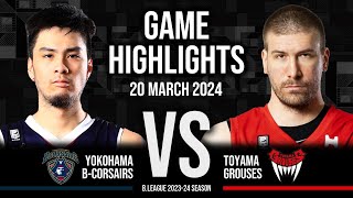 Yokohama BCorsairs vs Toyama Grouses  Game Highlights [upl. by Torruella684]