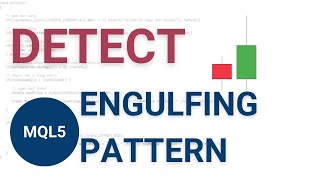 The Engulfing Pattern In MQL5  Easy Coding Tutorial [upl. by Katti258]