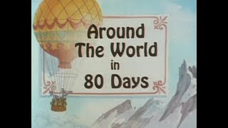 Around the World in 80 Days 1988 [upl. by Cheney]