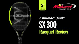 Dunlop SX300 Racquet Review [upl. by Ujawernalo74]