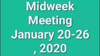 Midweek Meeting January 2026 2020🌼 [upl. by Ikram]