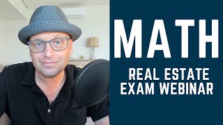 MATH on the Real Estate Exam  PrepAgent Webinar [upl. by Gregorio]