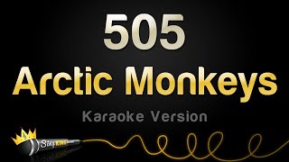 Arctic Monkeys  505 Karaoke Version [upl. by Nerrag]