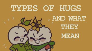 6 Types Of Hugs And What They Actually Mean [upl. by Sivatnod675]