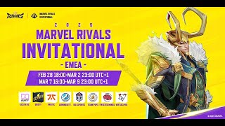 Marvel Rivals Invitational 2025 EMEA Day 4 UTC1） [upl. by Beauvais]