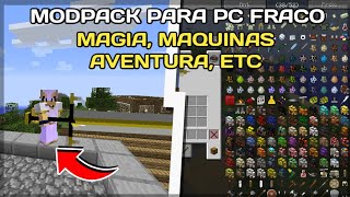 MODPACK PARA PC FRACO MINECRAFT 1710  AVENTURA MÁGIA E INDUSTRIAL [upl. by Binnings282]