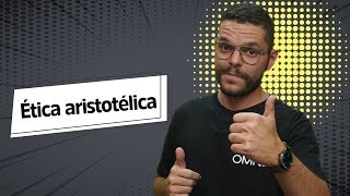 Ética Aristotélica  Brasil Escola [upl. by Belac]