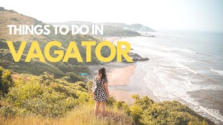 Things to do in Vagator Goa  Chapora Fort Vagator beach Restaurants amp Cafes [upl. by Nylkaj72]