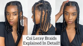 Coi Leray Inspired Knotless Braids EXPLAINED IN DETAIL [upl. by Neiluj]