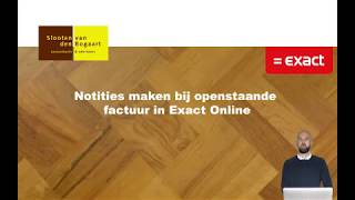 Exact Online  Notitie maken bij openstaande factuur [upl. by Betthezul987]